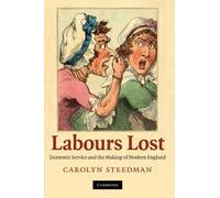 Labours Lost: Domestic Service and the Making of Modern England – Cambridge University Press