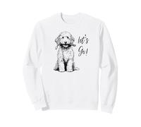 Labradoodle “Let’s Go!” Design - Happy Doodle Design Sweatshirt