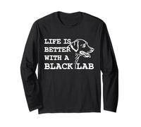 Labrador Retriever - Life is Better with A Black Lab Dog Long Sleeve T-Shirt