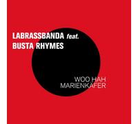 Labrassbanda Feat. Busta Rhymes - Woo Hah Marienkafer [VINYL]