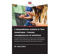 L'absentéisme scolaire à l'ère numérique : Causes, conséquences et solutions