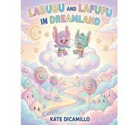 Labubu and Lafufu in Dreamland