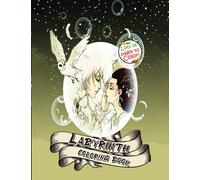 Labyrinth Coloring Book: An Amazing Coloring Book With Plenty Of High Quality Illustrations Of Labyrinth For Adults To Color And Having Fun