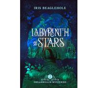 Labyrinth of Stars: Dreamrealm Mysteries 2