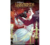 Labyrinth: The Graphic Novel (Jim Henson's Labyrinth) – BOOM! Studios