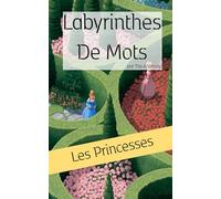 Labyrinthes de Mots: Les Princesses