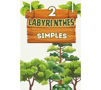 Labyrinthes Simples pour Enfants de 4 à 8 Ans - Niveau 2: 50 labyrinthes circulaires avec solutions | Activité ludique idéale pour les vacances, les cadeaux, le camping et les moments de loisirs