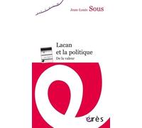LACAN ET LA POLITIQUE: DE LA VALEUR