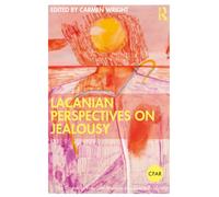 Lacanian Perspectives on Jealousy