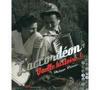 L'accordéon - quelle histoire !