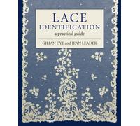 Lace Identification: A Practical Guide