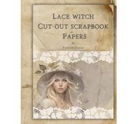 LACE WITCH CUT OUT SCRAPBOOK PAPERS