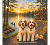 Lacey Jo and Savannah: Walk the Lakeside Loop: 5 (Lacey Jo and Savannah's Adventures)