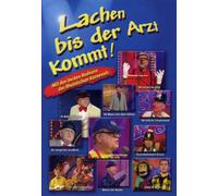 Lachen bis der Arzt kommt!