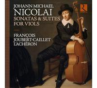 L'Achéron; François Joubert-Caillet - Nicolai: Sonatas & Suites for Viols