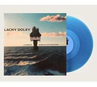 Lachy Doley - World Worth Fighting For - Translucent Blue Colored Vinyl [VINYL]