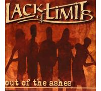Lack of Limits - Out Of The Ashes