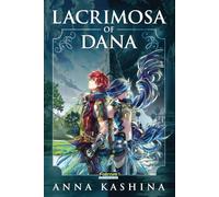 Lacrimosa of Dana: Officially licensed novelization of Ys VIII: Lacrimosa of Dana (Books of Ys)