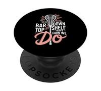 Lacrosse Bar Down Top Shelf That's How We Do PopSockets Adhesive PopGrip