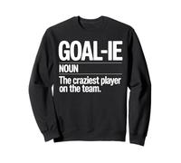 Lacrosse Goalie Lax Crazy Goalkeeper Sweatshirt