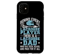 Lacrosse Lax Dad Vintage Behind Every Lacrosse Player There Case for iPhone 11