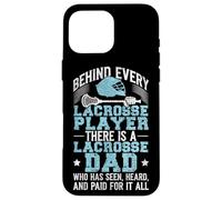 Lacrosse Lax Dad Vintage Behind Every Lacrosse Player There Case for iPhone 16 Pro Max