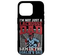 Lacrosse Lax Goalie Dad Vintage I'm Not Just A Lacrosse Dad Case for iPhone 16 Pro