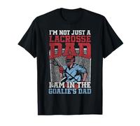 Lacrosse Lax Goalie Dad Vintage I'm Not Just A Lacrosse Dad T-Shirt