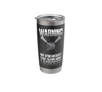 Lacrosse Lax Warning May Spontaneously Start Talking About Stainless Steel Insulated Tumbler