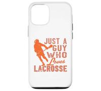 Lacrosse Player Quote Just a Guy Who Loves the Game Case for iPhone 12/12 Pro