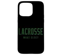 Lacrosse What Else? Case for iPhone 15 Pro Max