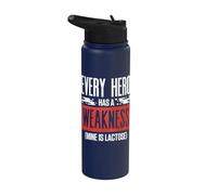 Lactose Intolerance Every Hero Has A Weakness Stainless Steel Insulated Water Bottle