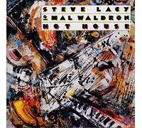 Lacy, Steve - Hot House