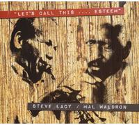 Lacy Steve - Let's Call This...Esteem!