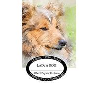 Lad : A Dog