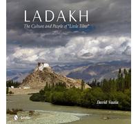 Ladakh: The Culture and People of ""Little Tibet