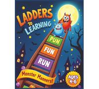 Ladders to Learning: Monster Manners: A Halloween Themed Early Words Workbook for Kids Ages 4-6
