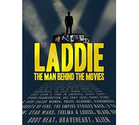 Laddie: The Man Behind The Movies