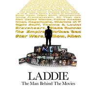 Laddie: The Man Behind The Movies