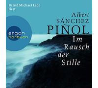 Lade, Bernd Michael - Im Rausch der Stille