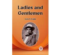 Ladies and Gentlemen (Edition2023)