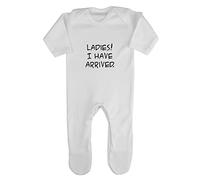 Ladies! I Have Arrived Announcement Baby Romper Jumpsuit with feet, 3-6 Months, White