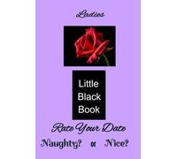 Ladies Little Black Book: Naughty? or Nice?