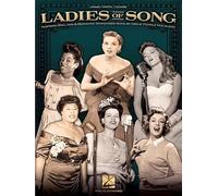Ladies of Song: Inspiring Ballads and Romantic Standards Sung by Great Female Vocalists