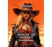 Ladies Of The Southwest Coloring Book