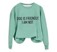 Ladies Sweaters Pullover Dog Is Friendly I Am Not Shirts Dog Graphic Long Sleeve Dog Lover Crewneck Pullovers Half Womens Sweatshirt (Mint Green, M)