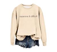 Ladies Sweatshirts Without Hood,Women'S Crew Neck Sweatshirt Expensive And Difficult Funny Graphic Sweatshirt Satirical Long Sleeve Top Mom