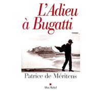 L'Adieu à Bugatti: Lettre à Ettore trouvée au chevet de son frère Rembrandt