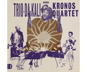 Ladilikan [VINYL], Trio Da Kali & Kronos Quartet, New
