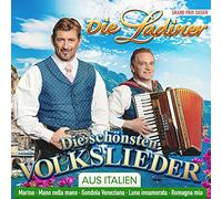 Ladiner,die - Die Schönsten Volkslieder aus Italien